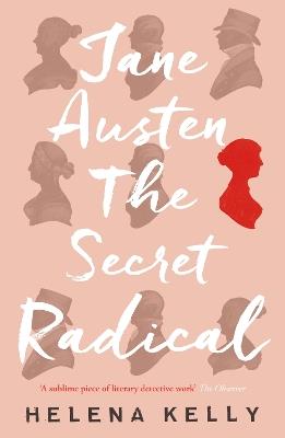 Ibs Jane Austen the Secret Radical