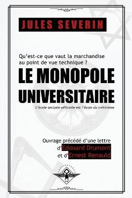 Ibs Le monopole universitaire