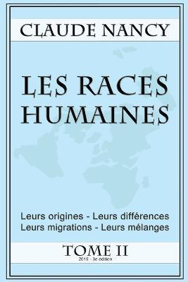 Ibs Les Races Humaines Tome 2