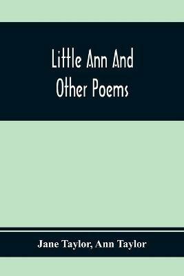 Ibs Little Ann And Other Poems