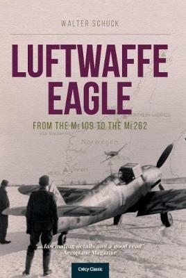 Ibs Luftwaffe Eagle: From the Me109 to the Me262