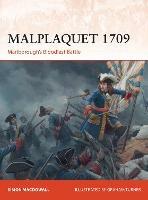 Ibs Malplaquet 1709: Marlborough's Bloodiest Battle