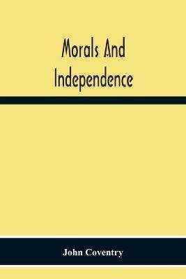 Ibs Morals And Independence