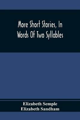 Ibs More Short Stories In Words Of Two Syllables