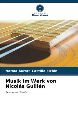 Ibs Musik im Werk von Nicol?s Guill?n