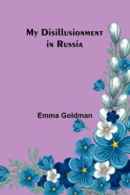 Ibs My Disillusionment in Russia