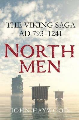 Ibs Northmen: The Viking Saga Ad 793-1241