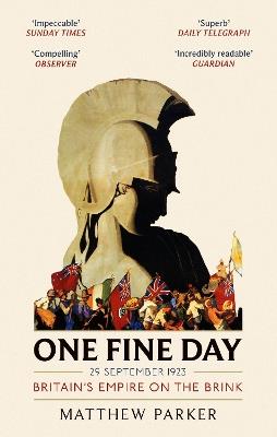 Ibs One Fine Day: Britain's Empire on the Brink