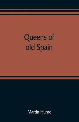 Ibs Queens of old Spain