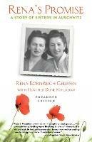 Ibs Rena's Promise: A Story of Sisters in Auschwitz