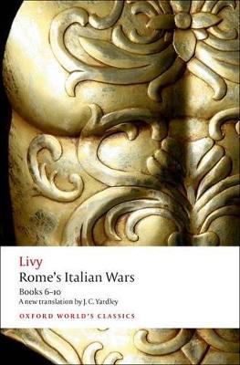 Ibs Rome's Italian Wars: Books 6-10