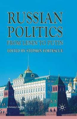 Ibs Russian Politics from Lenin to Putin