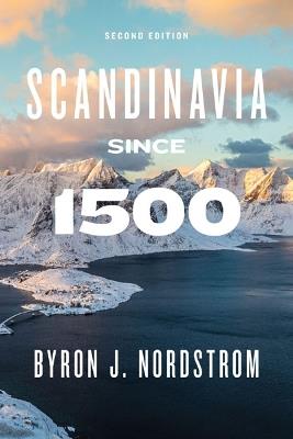 Ibs Scandinavia since 1500: Second Edition