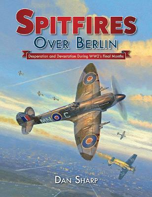 Ibs Spitfires Over Berlin