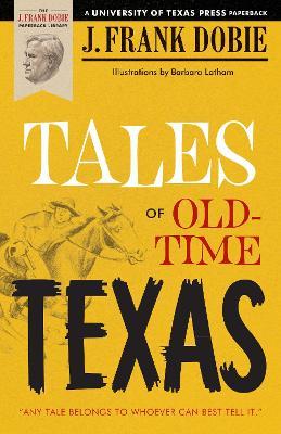 Ibs Tales of Old-Time Texas
