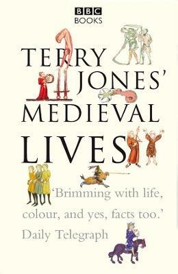 Ibs Terry Jones' Medieval Lives