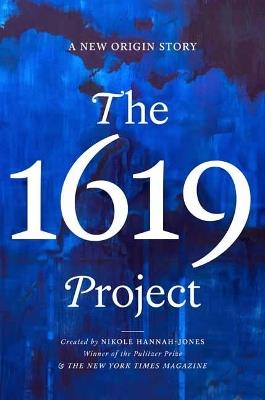 Ibs The 1619 Project: A New Origin Story