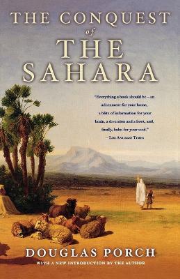 Ibs The Conquest of the Sahara: A History