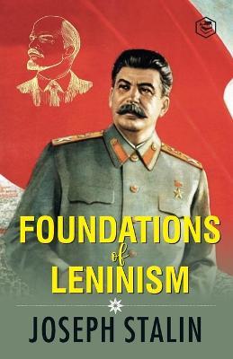 Ibs The Foundations of Leninism