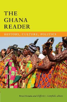 Ibs The Ghana Reader: History Culture Politics