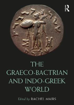 Ibs The Graeco-Bactrian and Indo-Greek World
