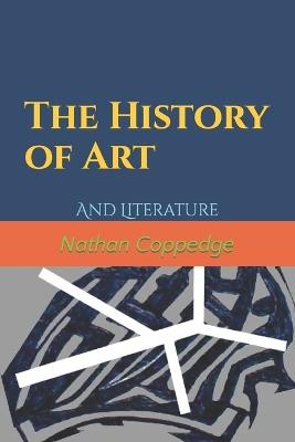 Ibs The History of Art: And Literature