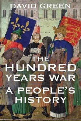 Ibs The Hundred Years War: A People's History