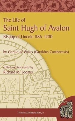 Ibs The Life Of Saint Hugh Of Avalon