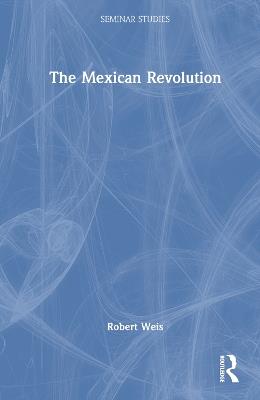 Ibs The Mexican Revolution