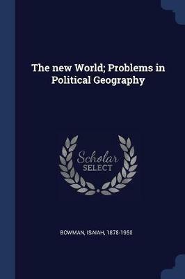 Ibs The New World; Problems in Political Geography