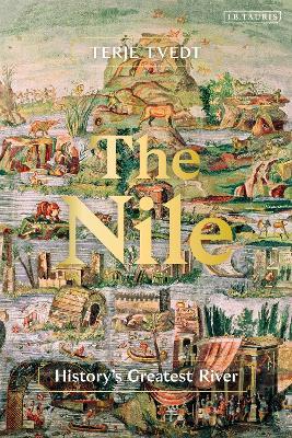 Ibs The Nile: History's Greatest River