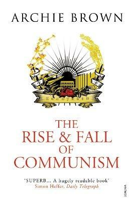 Ibs The Rise and Fall of Communism