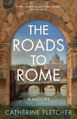 Ibs The Roads To Rome: A History