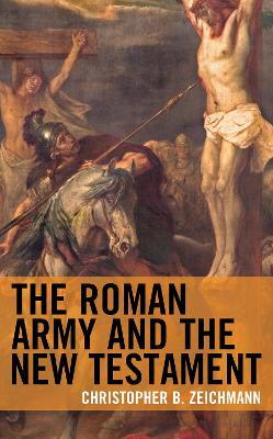 Ibs The Roman Army and the New Testament