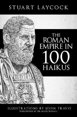 Ibs The Roman Empire in 100 Haikus