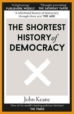 Ibs The Shortest History Of Democracy