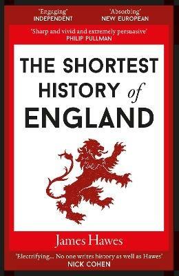 Ibs The Shortest History of England