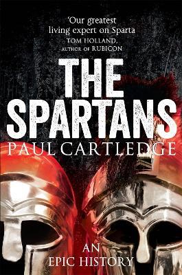 Ibs The Spartans: An Epic History