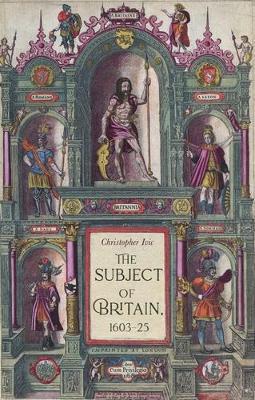 Ibs The Subject of Britain 1603–25
