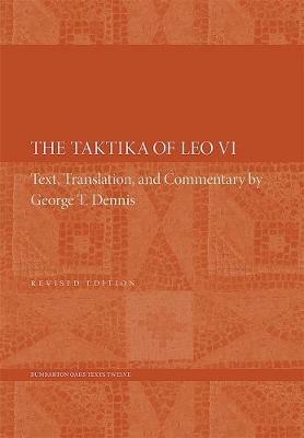 Ibs The Taktika of Leo VI: Revised Edition