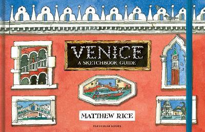 Ibs Venice: A Sketchbook Guide