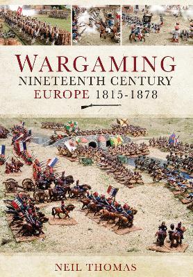 Ibs Wargaming Nineteenth Century Europe 1815-1878