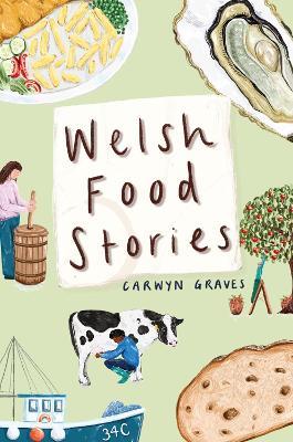 Ibs Welsh Food Stories