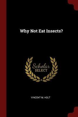 Ibs Why Not Eat Insects?