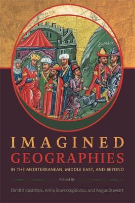 Ibs Imagined Geographies in the Mediterranean Middle East and Beyond