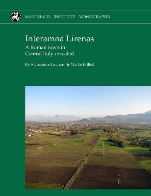 Ibs Interamna Lirenas: A Roman town in Central Italy revealed