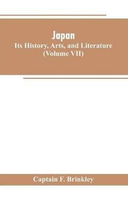 Ibs Japan: Its History Arts and Literature (Volume VII)