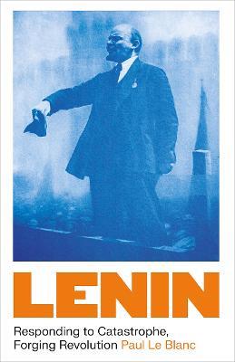Ibs Lenin: Responding to Catastrophe Forging Revolution