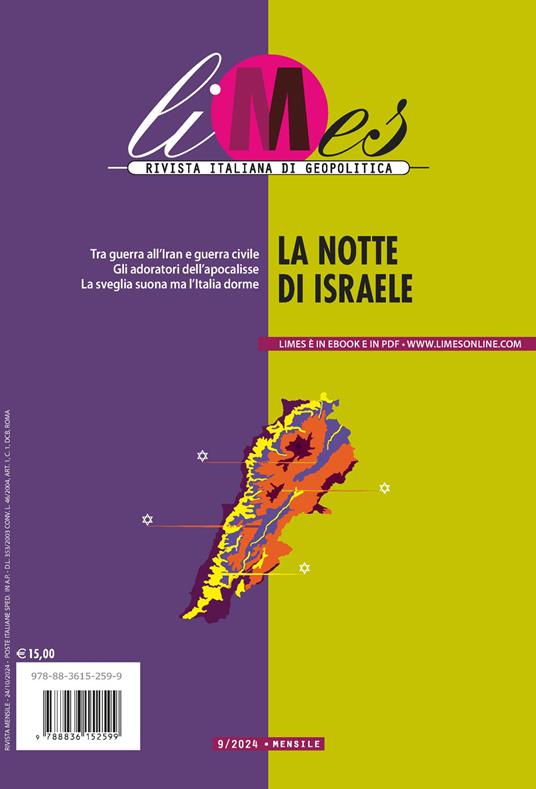 Ibs Limes. Rivista italiana di geopolitica (2024). Vol. 9: La notte di Israele