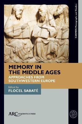 Ibs Memory in the Middle Ages: Approaches from Southwestern Europe